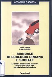 Manuale di ecologia urbana e sociale - Paolo Fuligni
